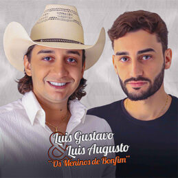 Luis Gustavo e Luis Augusto - Os Meninos de Bonfim